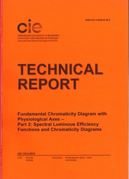 CIE 170-2:2015  Fundamental Chromaticity Diagram with Physiological Axes