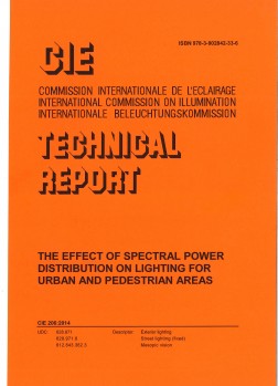 CIE 206:2014 - The Effect of Spectral Power Distribution on Lighting for Urban and Pedestrian Areas