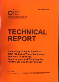 CIE 219: 2016  TR  Maintaining Summer Levels of 25(OH)D during winter by Minimal Exposure to Sunbeds