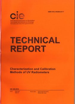 CIE 220:2016   Characterization and Calibration Method of UV Radiometers